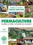 Permaculture - Guérir la terre, nourrir les hommes vignette