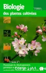 Biologie des plantes cultivées :tome 2 vignette